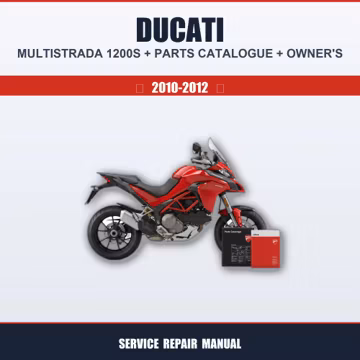 Ducati Multistrada 1200S (2010-2012) Workshop Service Guide + Parts Catalogue + Owner'S Manual Service Workshop Manual