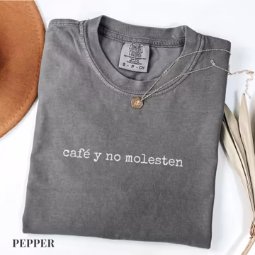 Café Y No Molesten Shirt, Spanish Coffee T-Shirt, Minimalist Coffee Shirt, Caffeine Addict Gift, Coffee Humor Tshirt, Coffee Humor Shirt