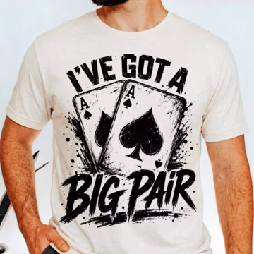 Poker I've Got A Big Pair PNG: Funny Father Of Two Casino Cards Poker Humor Playing Cards Game Night (Digital Download)
