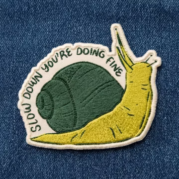 Slow Down You Are Doing Fine Snail Embroidered Patch Cute Animal Quote Iron On Badge Mental Health Gift for Backpacks Jackets