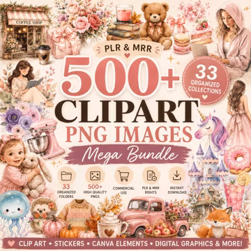 500+ PNG Clipart Bundle | PLR MRR Commercial Use | 33 Organized Collections | Canva Graphics | Digital Stickers | Instant Download