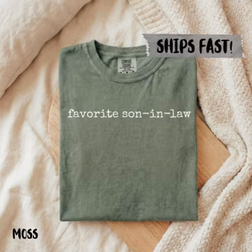 Comfort Colors® Favorite Son-In-Law Shirt, Funny Family Tee, Best Son-in-Law Birthday Gift, Groom Gift, Present For Him