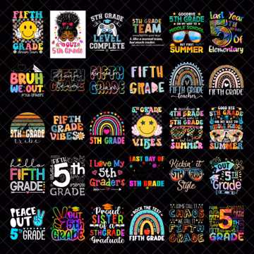 Fifth Grade PNG Bundle, Fifth Grade Png, Fifth Grade First Day of School PNG, Back to School 5th Grade Png, Fifth Grade Teacher Shirt Png