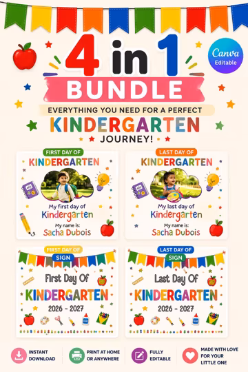 First & Last Day of Kindergarten Sign Bundle, Editable Back to School Photo Prop Template, Custom School Milestone Board with Picture Canva