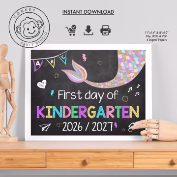 Mermaid First Day of School Sign | Kindergarten Printable Chalkboard | School Milestone Photo Prop | PDF JPG Download