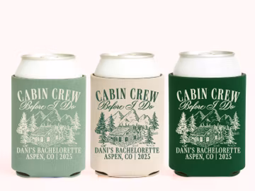 Cabin Bachelorette Party Cabin Crew Before I Do Bachelorette Favors Camp Bachelorette Mountain Bachelorette Custom Personalized Can Cooler