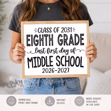 My last First Day of 8th Grade Sign, Eighth Grade Chalkboard Sign Printable, 1st Day of Junior High, Instant Download WBS01