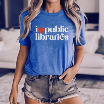 I love public libraries tshirt, support public libraries, ban assault rifles not books, bans off our books, ban ignorance not books, freadom