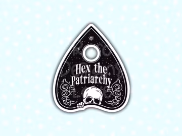hex the patriarchy sticker for laptop, feminist gifts for women empowerment gifts, ouija planchette sticker for water bottle, Halloween