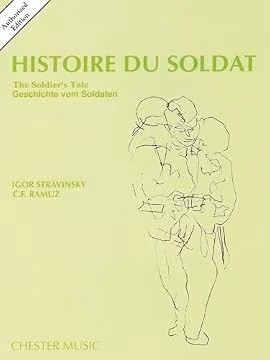 Histoire Du Soldat (The Soldier's Tale): Authorized Edition (English, French and German Edition)