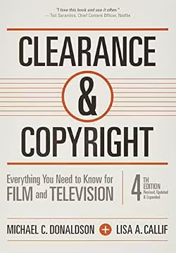 Clearance & Copyright: Everything You Need to Know for Film and Television