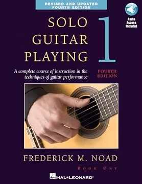 Frederick Noad - Solo Guitar Playing Book 1, 4th Edition | Classical Guitar Method Book with Online Audio | Learn Basic Techniques, Fingerboard Mastery, and Solo Repertoire | Music Sales America