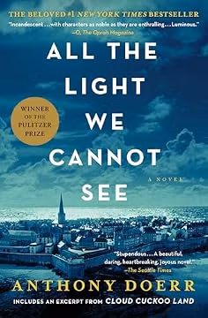 All the Light We Cannot See: A Novel