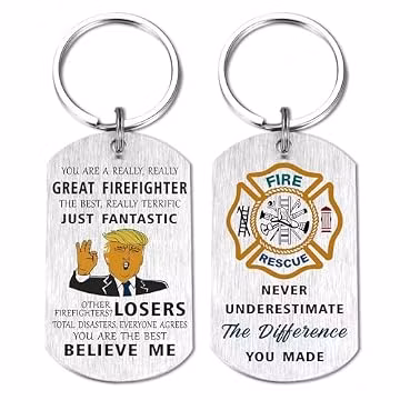 Firefighter Gifts Keychain Accessories for Men - Appreciation Gift for Firemen Firewomen - Never Underestimate You Made