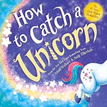 How to Catch a Unicorn