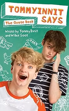 TommyInnit Says...The Quote Book: THE SUNDAY TIMES BESTSELLER