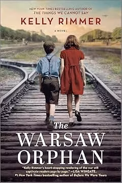 The Warsaw Orphan: A WWII Historical Fiction Novel – A NYT Bestseller of Jewish History and World War 2 Resistance