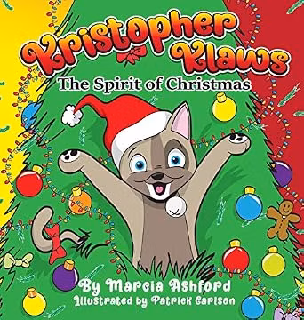Kristopher Klaws: The Spirit of Christmas (Adventures of Kristopher Klaws)